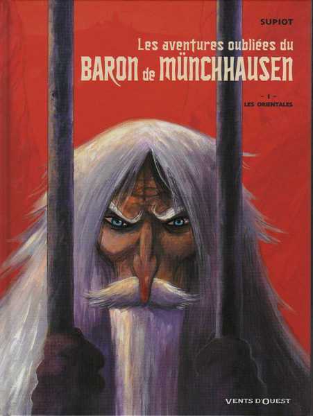 Supiot, Les aventures oublies du Baron de Mnchhausen 1 - Les orientales