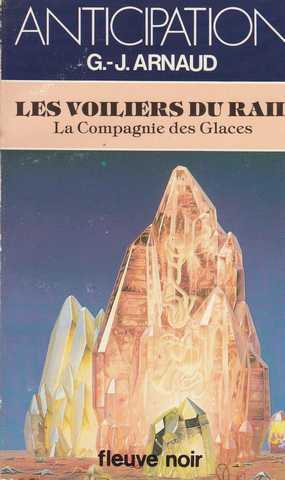 Arnaud G.j. , La compagnie des glaces 10 - Les voiliers du rail