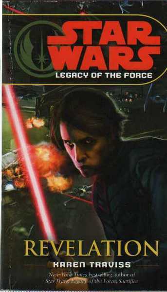 Traviss Karen, Legacy of the force 8 - Revelation