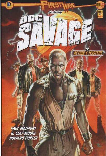 Malmont Paul ; Moore B. Clay & Porter Howard, First Wave Doc Savage 1