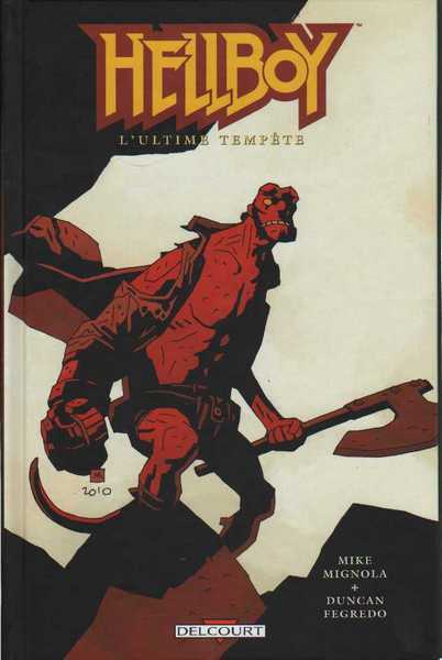 Mignola Mike, Hellboy 13 - l'ultime tempte