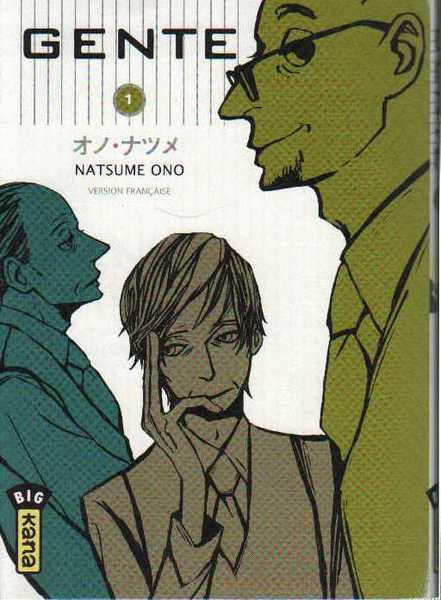Ono Natsume, Gente 1