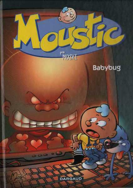Moski, Moustic 2 - Babybug