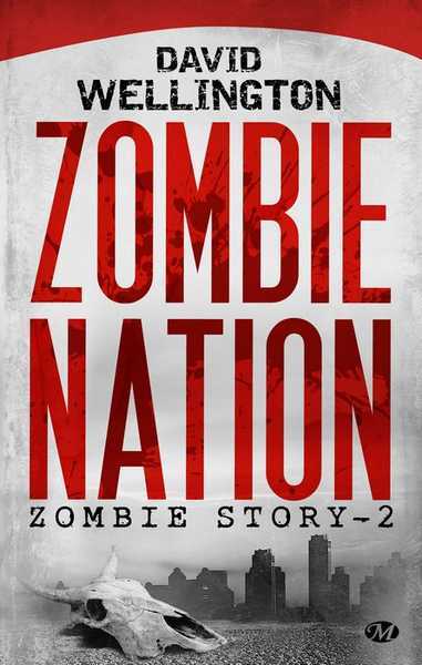 Wellington David, Zombie Story 2 - Zombie nation NE