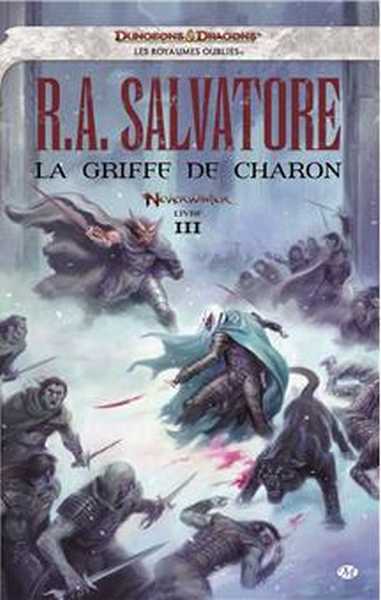 Salvatore R.a., Neverwinter 3 - La griffe de Charon