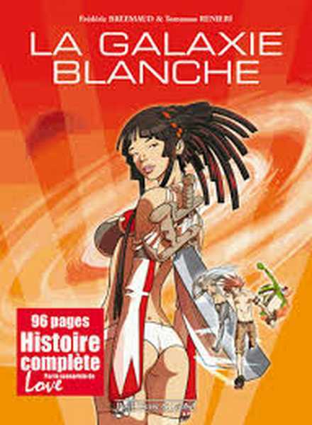 Brremaud Frederic, Galaxie blanche