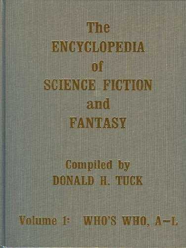 Tuck Donald H., The Encyclopedia of Science Fiction and Fantasy 1 - Who's who, A-L