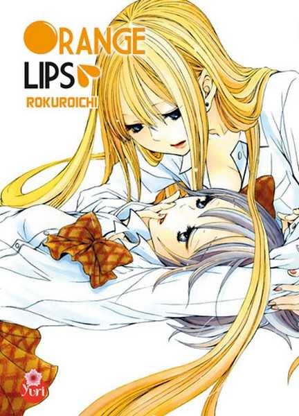 Rokuroichi, Orange Lips