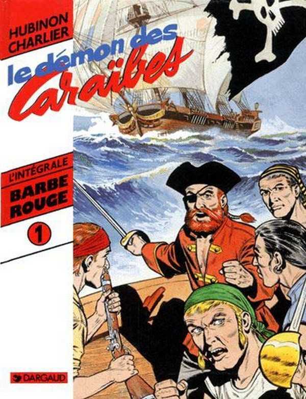 Charlier & Hubinon, Barbe Rouge Intgrale 1 - Le dmon des Carabes