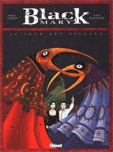 Fages Erwan & Chauvel David, Black Mary 2 - Le jour des oiseaux