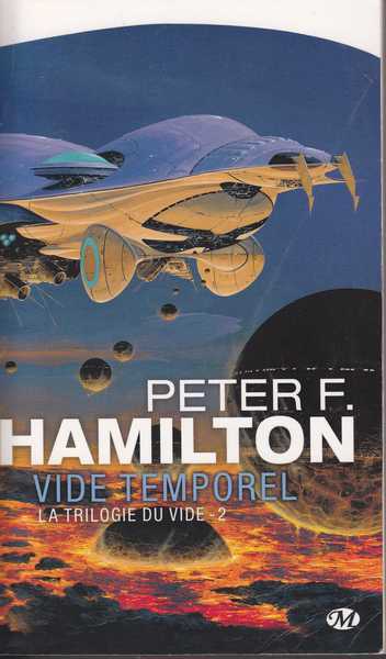 Hamilton Peter F., La trilogie du vide 2 - Vide temporel