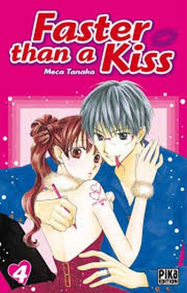 Tanaka Misa, Faster than a kiss  4