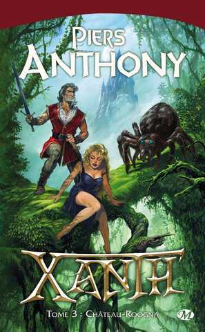 Anthony Piers, Xanth 3 - Chateau-roogna
