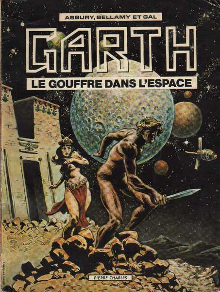 Asbury ; Bellamy & Gal, Les aventures de Garth - Le gouffre dans l'espace