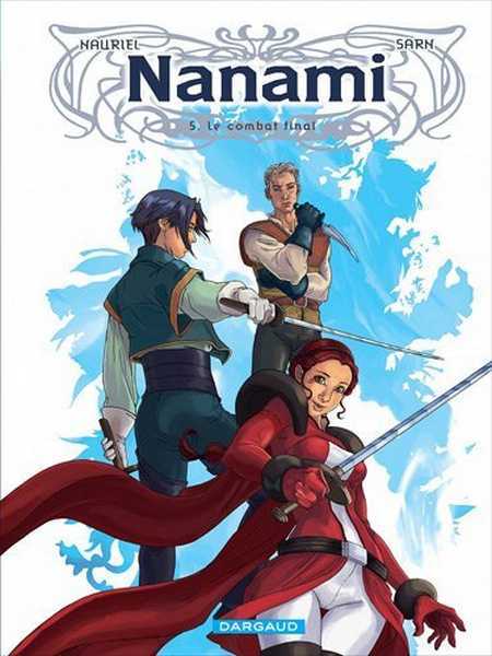 Nauriel & Sarn, Nanami 5 - Le combat final