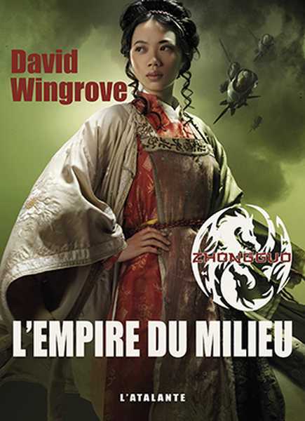 Wingrove David, Zhongguo 1 - L'empire du milieu NED