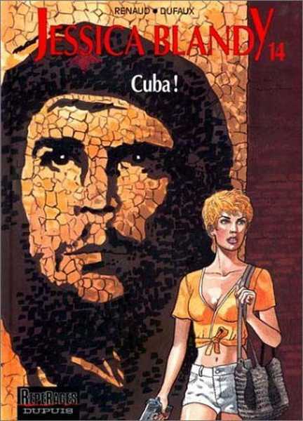 Renaud & Dufaux, Jessica Blandy 14 - Cuba !