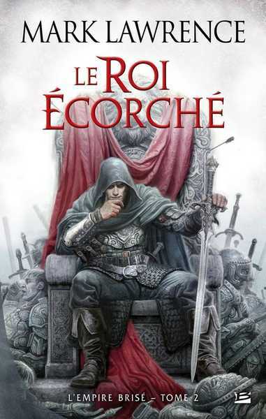 Lawrence Mark, L'Empire Bris 2 - Le Roi corch