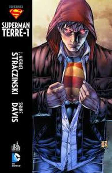 Straczynski Joe Michael & Davis Shane, Superman Terre-un 1