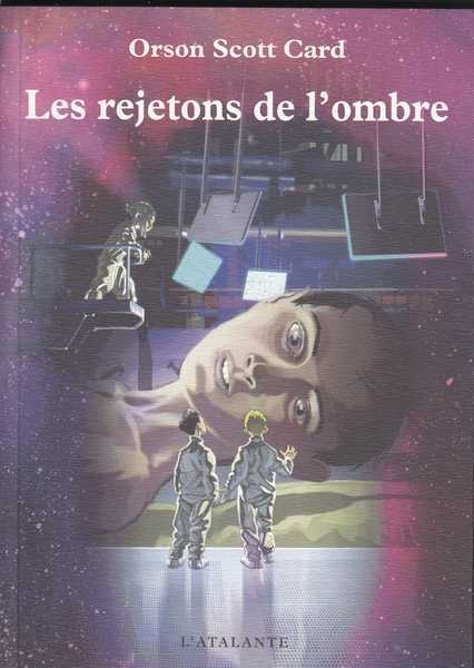 Card Orson Scott, Les rejetons de l'ombre