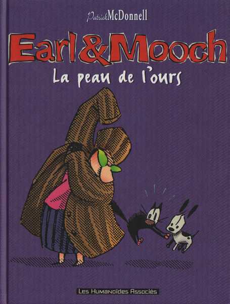 Mcdonnell Patrick, Earl & Mooch 3 - La peau de l'ours