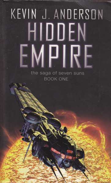 Anderson Kevin J., The Saga of Seven Suns 1 - Hidden Empire