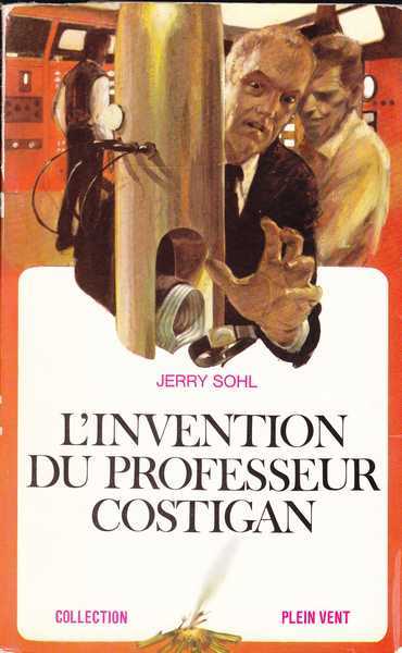 Sohl Jerry, L'invention du professeur Costigan