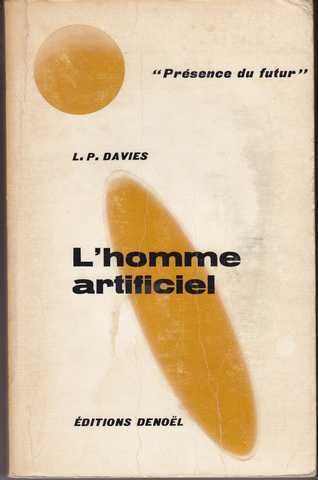 Davies L.p, L'homme artificiel