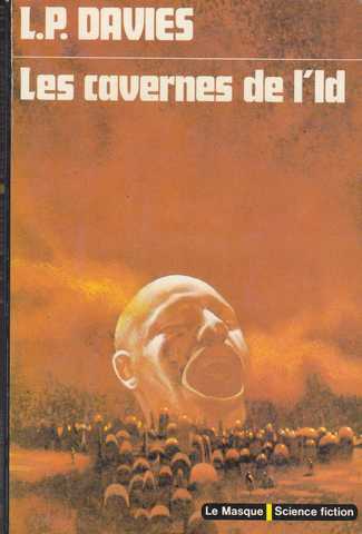 Davies L.p, Les cavernes de l'id