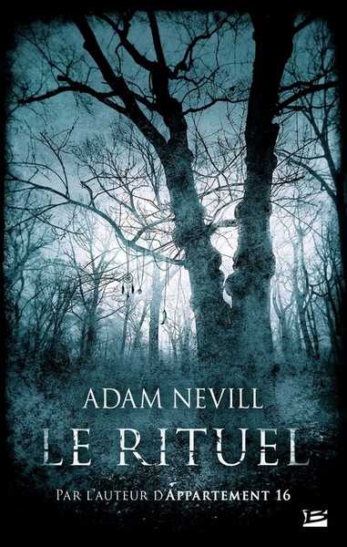 Nevill Adam, Le rituel