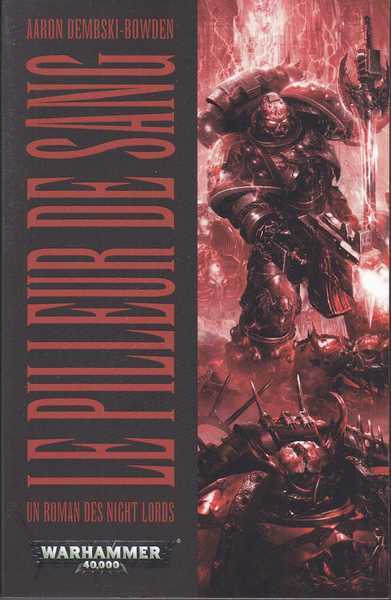 Dembski-bowden Aaron, Le pileur de sang