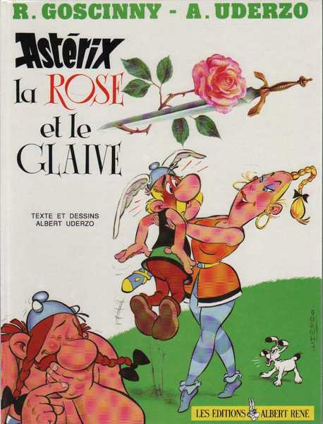 Goscinny R. & Uderzo A., Asterix - La rose et le glaive