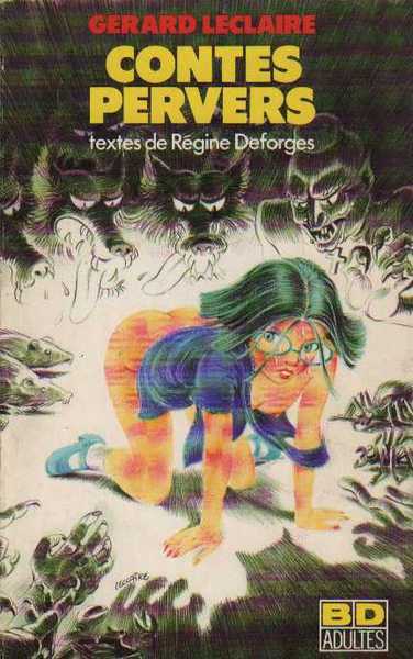 Le Claire Gerard & Desforges Regine, Contes pervers