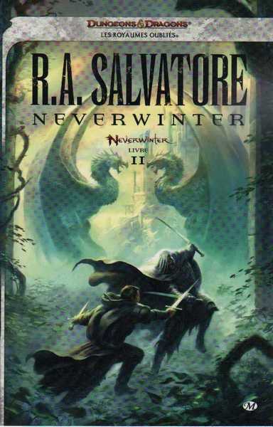Salvatore R.a., Neverwinter 2 - Neverwinter