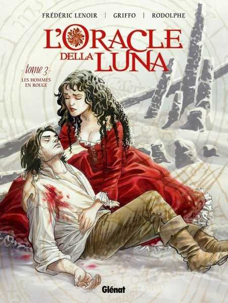 Rodolphe; Griffo & Lenoir, L'oracle della luna 3