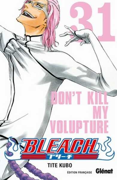 Kubo Tite, Bleach 31