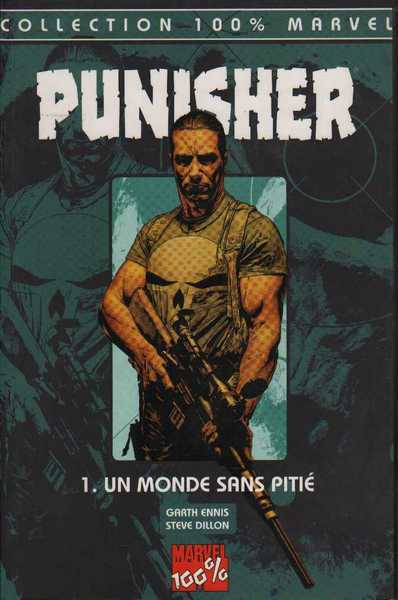 Ennis Garth & Dillon Steve, Punisher n1 - Un monde sans piti