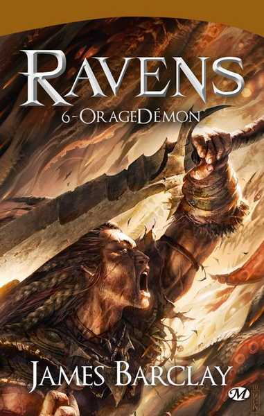 Barclay James, Les Ravens 6 - Oragedmon