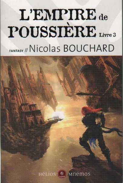 Bouchard Nicolas, L'empire de poussiere 3