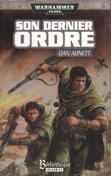 Abnett Dan, Les fantmes de Gaunt 09 - Son dernier ordre