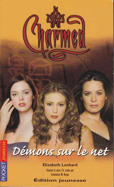 Lenhard Elizabeth, Charmed 14 - Dmons sur le net