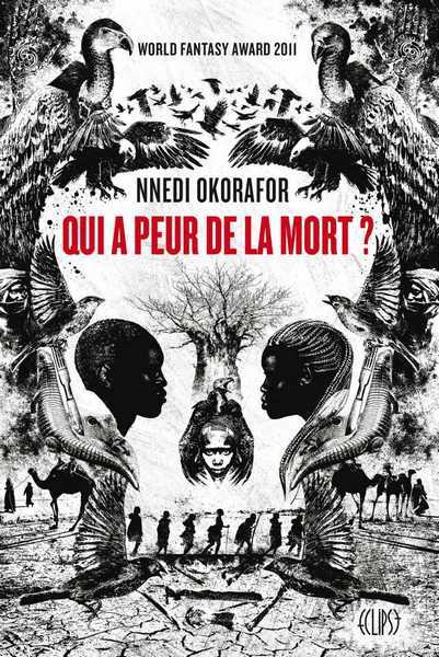 Okorafor Nnedi, Qui a peur de la mort ?