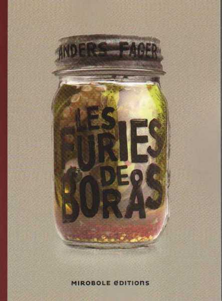 Fager Anders, Les furies de Boras