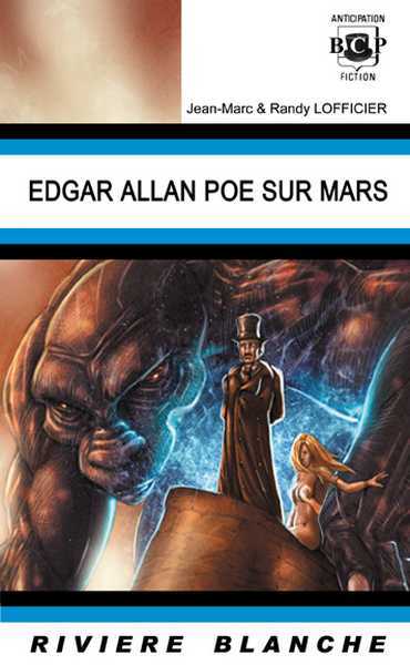 Lofficier J.-m. & Randy , Edgar Allan Poe sur Mars