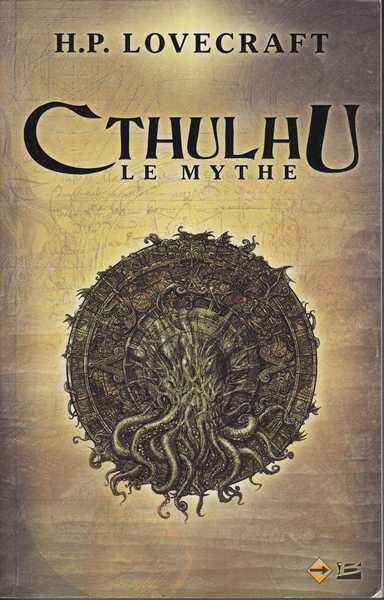Lovecraft H.p., Cthulhu, le mythe
