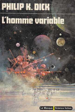 Dick Philip K., L'homme variable