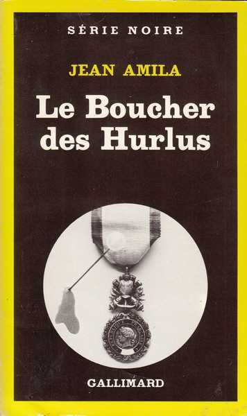 Amila Jean, Le boucher de Hurlus