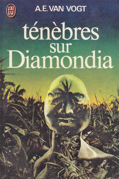 Van Vogt A.e., Tnbres sur diamondia