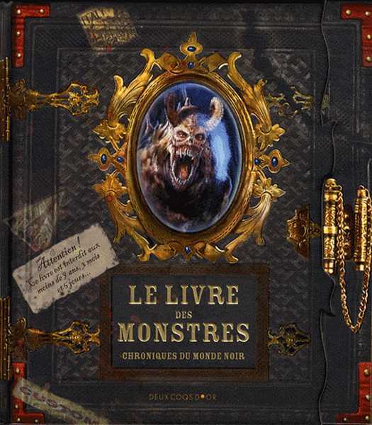 Coimbra ; Ruaud Andr-franois ; Colin Fabrice & Fructus Nicolas, Le livre des monstres