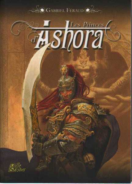 Fraud Gabriel, Les princes d'Ashora